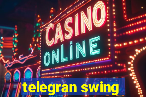 telegran swing